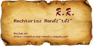 Rechtorisz Renátó névjegykártya